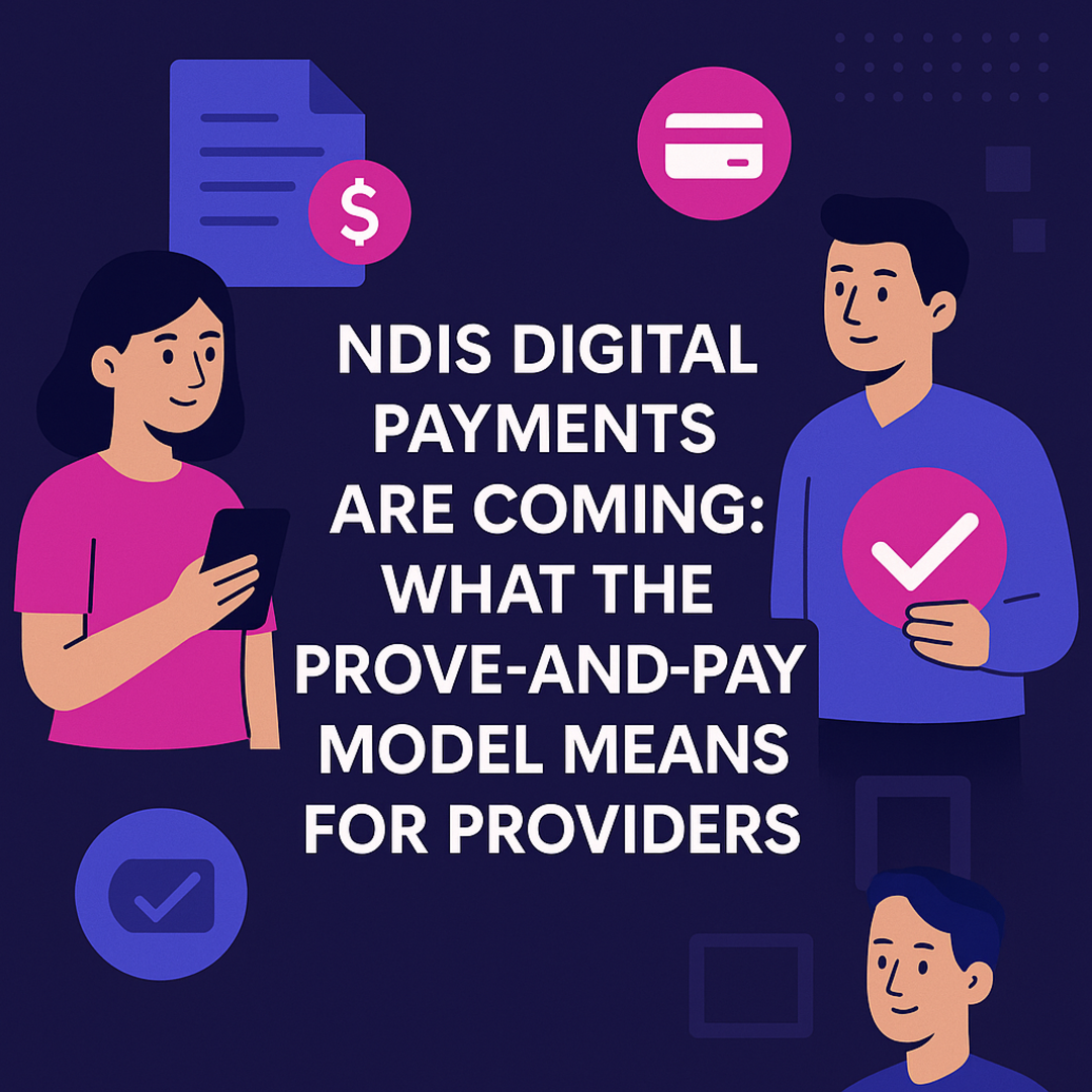 Illustrated infographic cover showing NDIS digital payments and prove-and-pay model concept