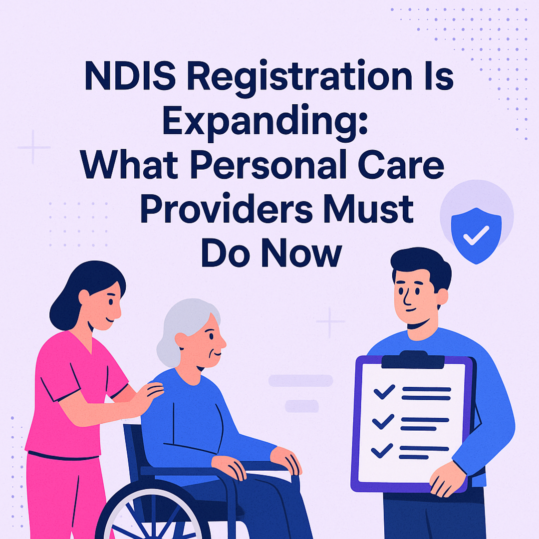 Illustrated infographic cover showing NDIS registration expansion for personal care providers