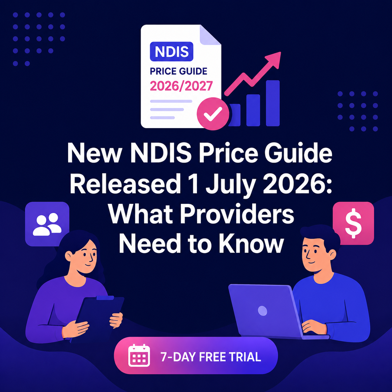 two providers looking at prices for NDIS price guide 2027