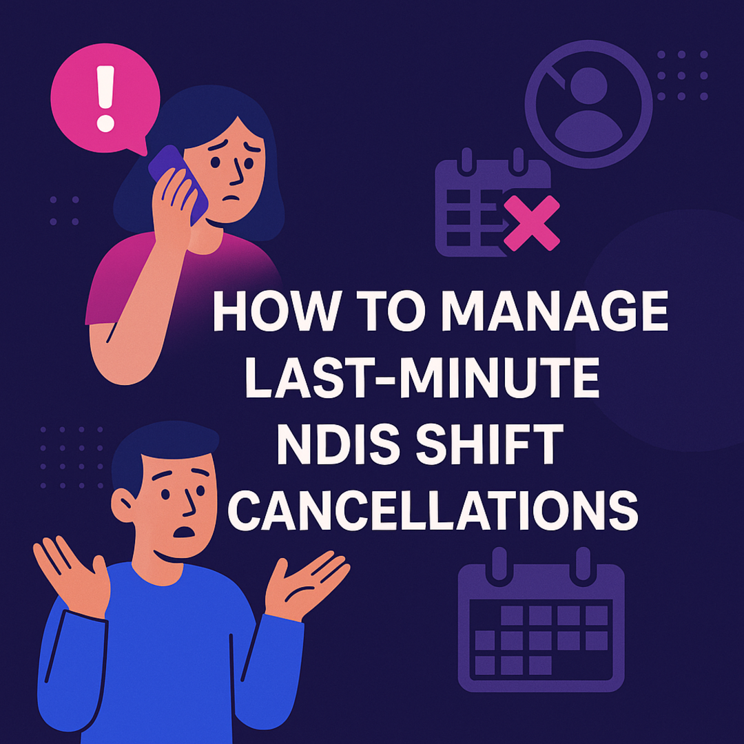 Illustrated flat-design infographic cover for NDIS software blog on managing shift cancellations