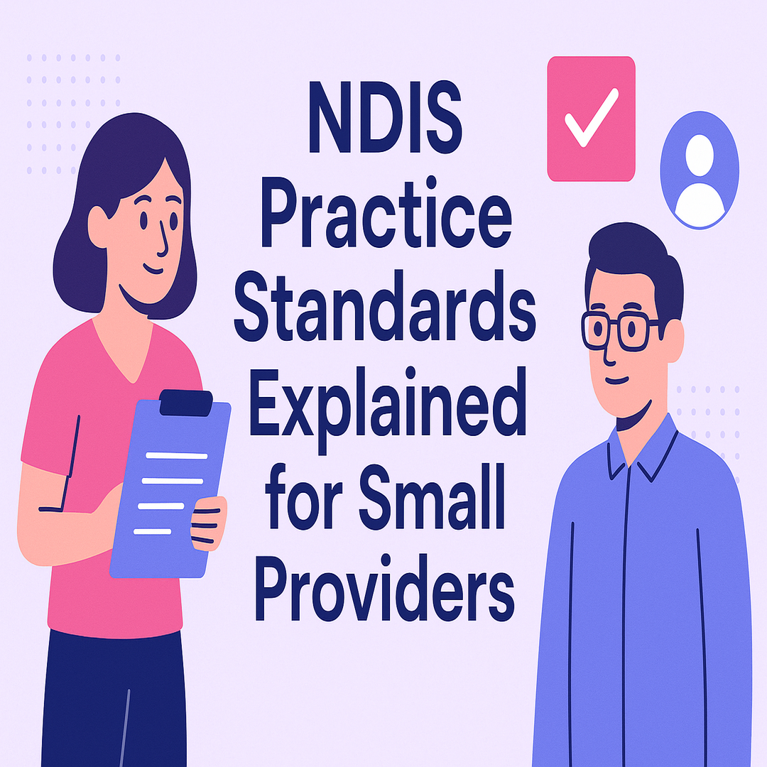 Illustrated flat-design infographic showing four NDIS Practice Standards modules for small providers