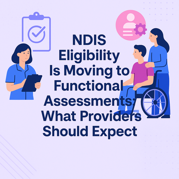 Flat-design infographic illustration for NDIS blog on shift to functional assessments